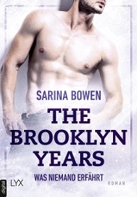 Cover The Brooklyn Years - Was niemand erfährt