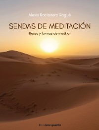 Cover Sendas de meditación. Bases y formas de meditar