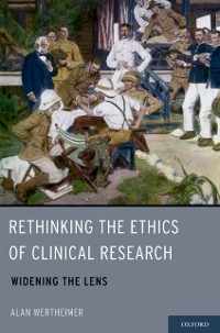 Cover Rethinking the Ethics of Clinical Research