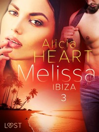 Cover Melissa 3: Ibiza - erotisk novell