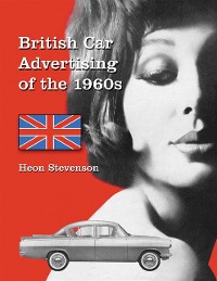 Cover British Car Advertising of the 1960s