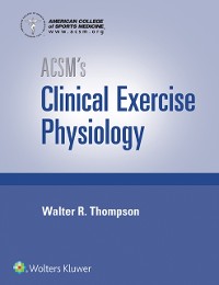 Cover ACSM's Clinical Exercise Physiology