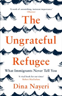 Cover The Ungrateful Refugee