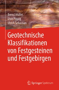 Cover Geotechnische Klassifikationen von Festgesteinen und Festgebirgen