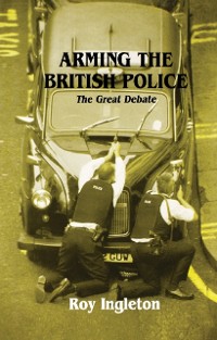 Cover Arming the British Police