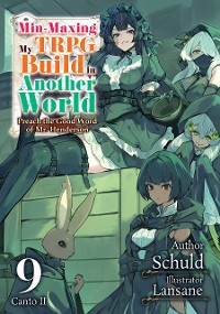 Cover Min-Maxing My TRPG Build in Another World: Volume 9 Canto II