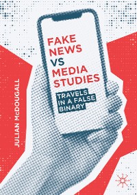 Cover Fake News vs Media Studies