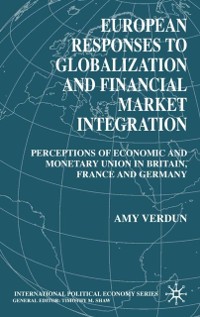 Cover European Responses to Globalization and Financial Market Integration