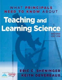 Cover What Principals Need to Know About Teaching and Learning Science