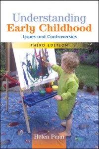 Cover Understanding Early Childhood: Issues and Controversies