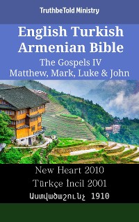 Cover English Turkish Armenian Bible - The Gospels IV - Matthew, Mark, Luke & John
