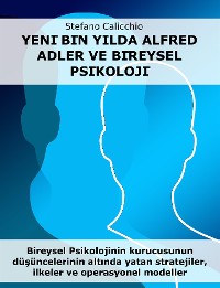 Cover Alfred Adler ve yeni milenyumda bireysel psikoloji