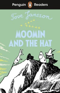 Cover Penguin Readers Level 3: Moomin and the Hat (ELT Graded Reader)