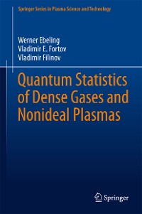 Cover Quantum Statistics of Dense Gases and Nonideal Plasmas