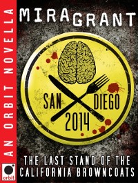 Cover San Diego 2014: The Last Stand of the California Browncoats