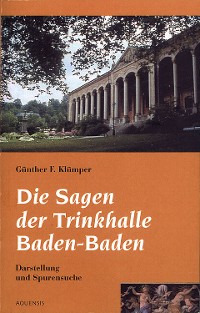 Cover Die Sagen der Trinkhalle Baden-Baden