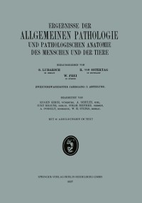 Cover Ergebnisse der Allgemeinen Pathologie und Pathologischen Anatomie des Menschen und der Tiere