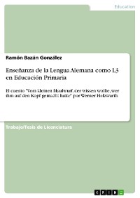 Cover Enseñanza de la Lengua Alemana como L3 en Educación Primaria