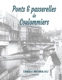 Cover Ponts & passerelles de Coulommiers