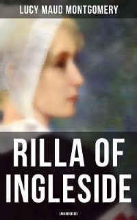 Cover Rilla of Ingleside (Unabridged)