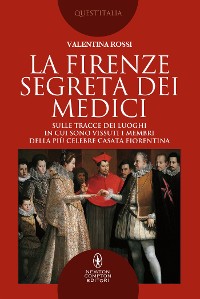 Cover La Firenze segreta dei Medici