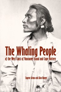 Cover Whaling People of the West Coast of Vancouver Island and Cape Flattery
