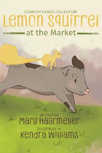 Cover Lemon Squirrel at the Market