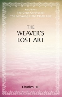 Cover Weaver's Lost Art