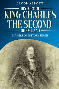 Cover History of King Charles the Second of England