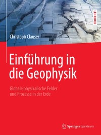 Cover Einführung in die Geophysik