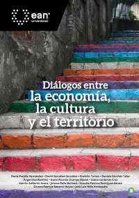 Cover Diálogos entre la economía, la cultura y el territorio