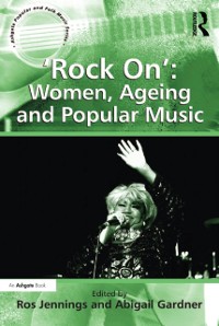 Cover 'Rock On': Women, Ageing and Popular Music