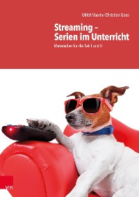 Cover Streaming – Serien im Unterricht