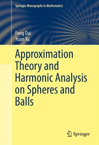 Cover Approximation Theory and Harmonic Analysis on Spheres and Balls