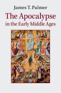 Cover Apocalypse in the Early Middle Ages