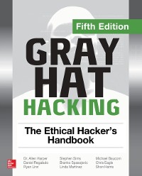 Cover Gray Hat Hacking: The Ethical Hacker's Handbook, Fifth Edition