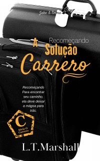 Cover A Solução Carrero - Recomeçando