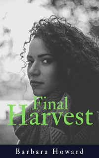 Cover Final Harvest (Finding Home, #1)