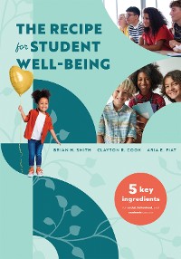 Cover The Recipe for Student Well-Being