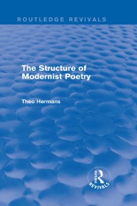 Cover Structure of Modernist Poetry (Routledge Revivals)
