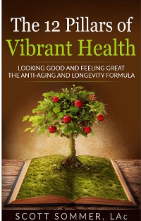 Cover The 12 Pillars of Vibrant Health