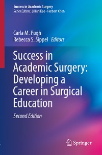 Cover Success in Academic Surgery: Developing a Career in Surgical Education