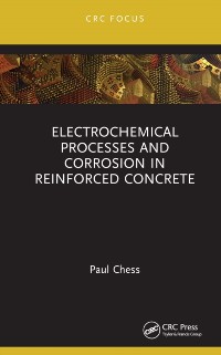 Cover Electrochemical Processes and Corrosion in Reinforced Concrete