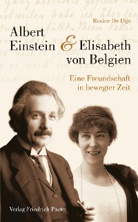 Cover Albert Einstein und Elisabeth von Belgien
