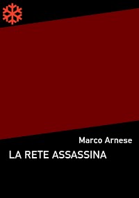 Cover La rete assassina