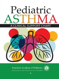 Cover Pediatric Asthma: A Clinical Support Chart