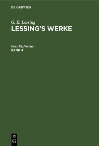 Cover G. E. Lessing: Lessing’s Werke. Band 4