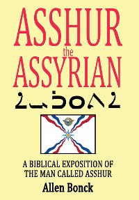Cover Asshur the Assyrian