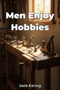 Cover Men Enjoy Hobbies