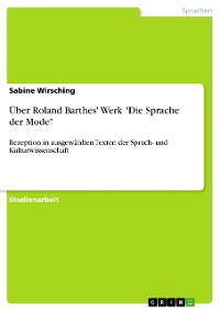 Cover Über Roland Barthes' Werk "Die Sprache der Mode"